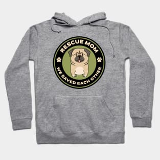 Rescue Mom Hoodie